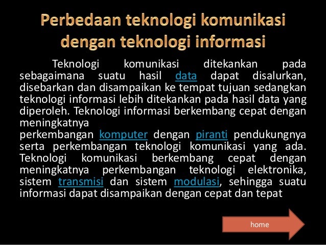 Jelaskan Pengertian dari Teknologi Informasi dan Komunikasi