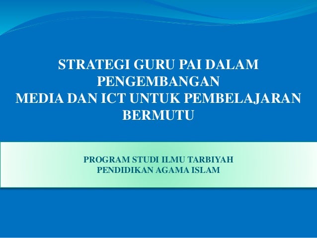 Teknologi Dan Media Pembelajaran
