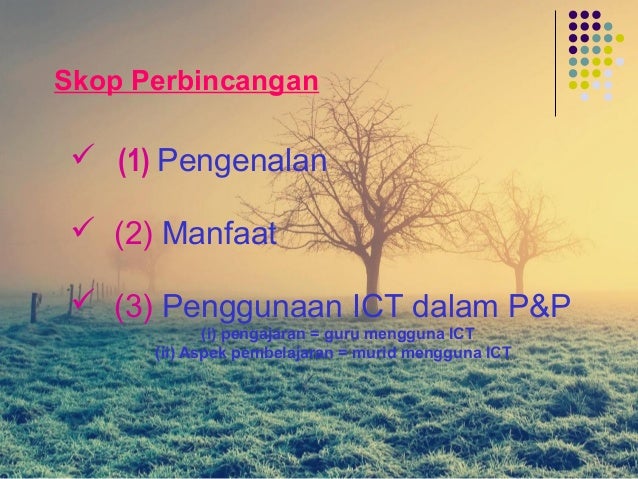 Penggunaan Teknologi Maklumat Dalam Pengajaran dan 