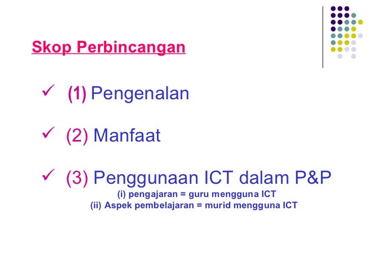 Penggunaan ICT dalam P&P