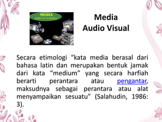 Media Audio Visual Multimedia dan Penggunaan Multimedia | PPTX