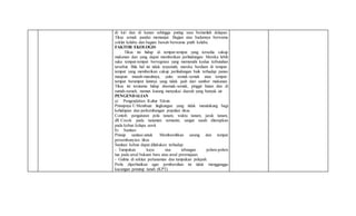 di kiri dan di kanan sehingga puting susu beriumlah delapan.
Tikus semak pandai memanjat. Bagian atas badannya berwama
coklat kelabu dan bagian bawah berwama putih kelabu.
FAKTOR EKOLOGIS
Tikus ini hidup di tempat-tempat yang tersedia cukup
makanan dan yang dapat memberikan perlindungan. Mereka lebih
suka tempat-tempat bervegetasi yang memenuhi kedua kebutuhan
tersebut. Bila hal ini tidak terpenuhi, mereka berdiam di tempat-
tempat yang memberikan cukup perlindungan baik terhadap panas
maupun musuh-musuhnya, yaitu semak-semak atau tempat-
tempat berumput lainnya yang tidak jauh dari sumber makanan.
Tikus ini terutama hidup disemak-semak, pinggir hutan dan di
rumah-rumah, namun kurang menyukai daerah yang banyak air.
PENGENDALIAN
a) Pengendalian Kultur Teknis
Prinsipnya Ú Membuat lingkungan yang tidak mendukung bagi
kehidupan dan perkembangan populasi tikus.
Contoh: pengaturan pola tanam, waktu tanam, jarak tanam,
dll. Cocok pada tanaman semusim, sangat susah diterapkan
pada kebun kelapa sawit.
b) Sanitasi
Prinsip sanitasi untuk Membersihkan sarang dan tempat
persembunyian tikus
Sanitasi kebun dapat dilakukan terhadap:
- Tumpukan kayu sisa tebangan pohon-pohon
tua pada areal bukaan baru atau areal peremajaan.
- Gulma di sekitar pertanaman dan tumpukan pelepah.
Perlu diperhatikan agar pembersihan ini tidak mengganggu
kacangan penutup tanah (KPT).
 