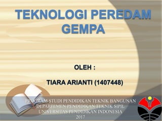 1
PROGRAM STUDI PENDIDIKAN TEKNIK BANGUNAN
DEPARTEMEN PENDIDIKAN TEKNIK SIPIL
UNIVERSITAS PENDIDIKAN INDONESIA
2017
 