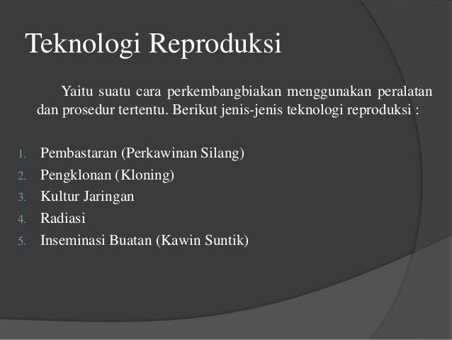 Teknologi Reproduksi