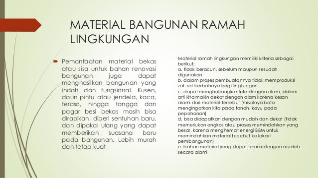 Teknologi tepat guna dan material bangunan ramah lingkungan