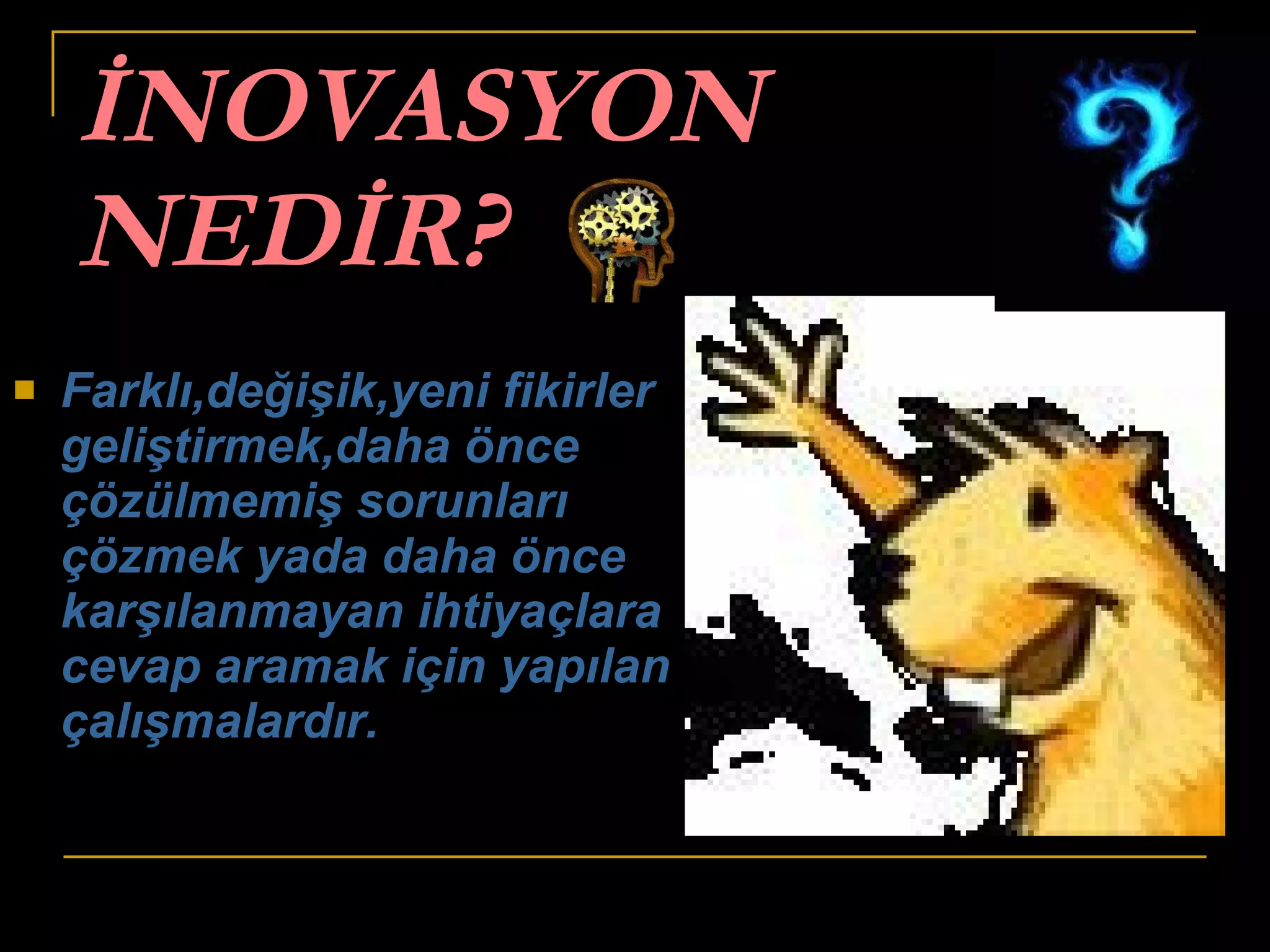 Teknoloji ve Tasarım Dersi inovasyon sunusu | PPT