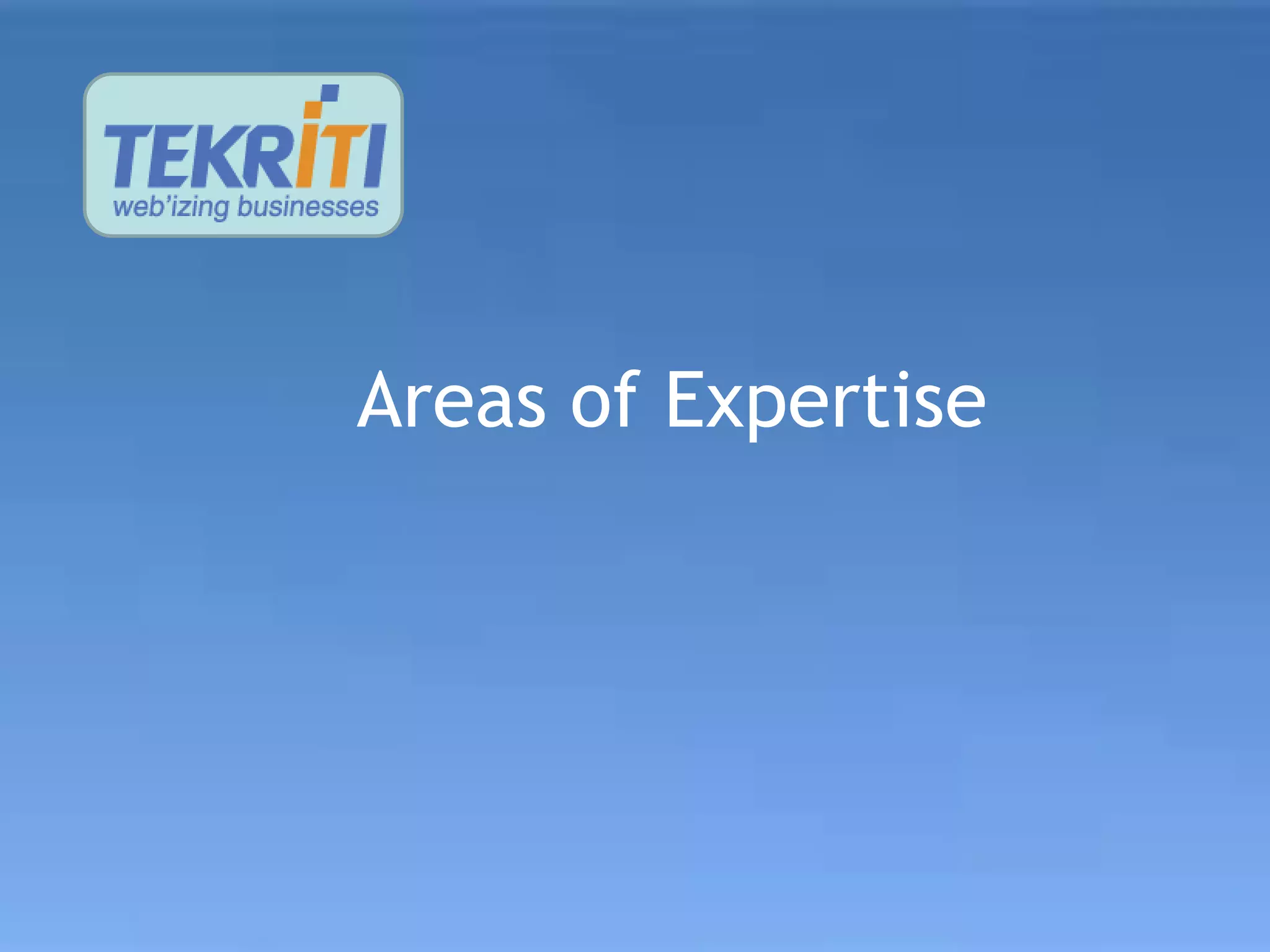 Areas of Expertise
 