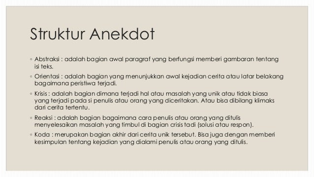 Unsur Unsur Teks Anekdot