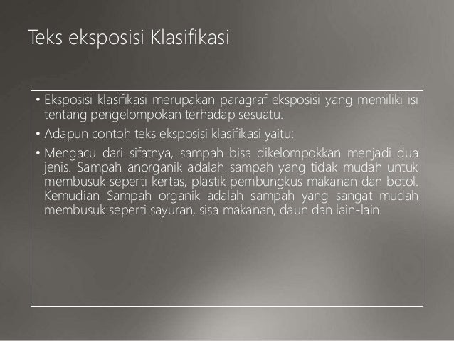 Teks eksposisi (BAHASA INDONESIA KELAS X SMT 1)