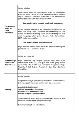 Teks Pengacara Majlis Perasmian Sambutan Bulan Kemerdekaan