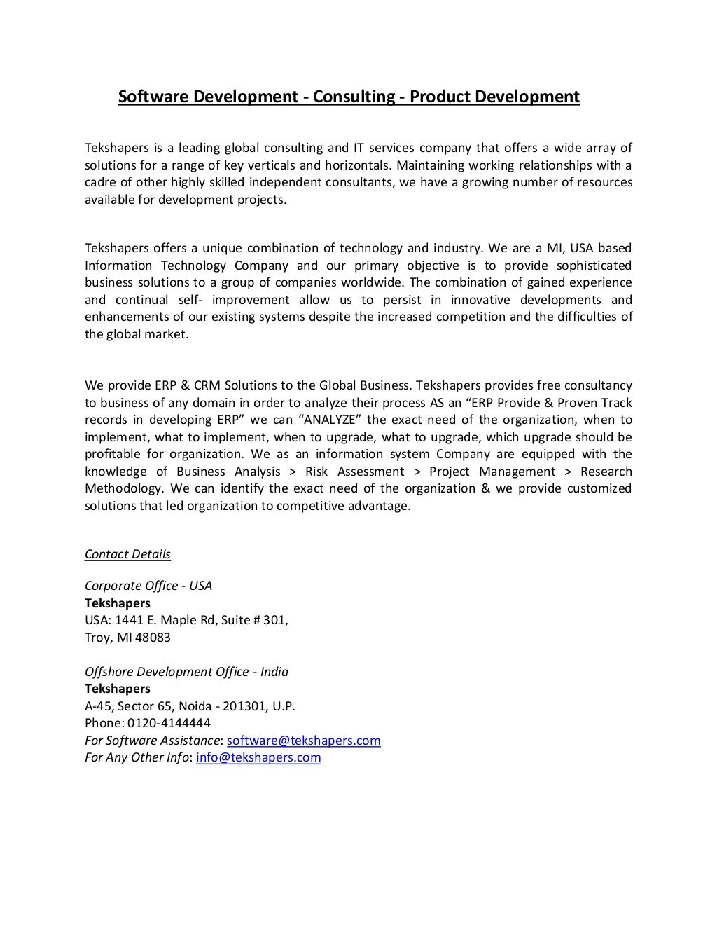 Tekshapers for application development