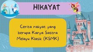 Teks Hikayat dan Cerpen.pptx