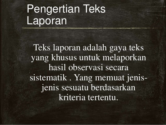 Teks Laporan Hasil Observasi
