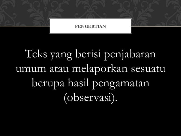 Teks laporan hasil observasi