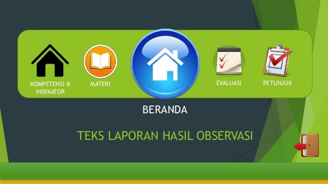 Teks Laporan Hasil Observasi