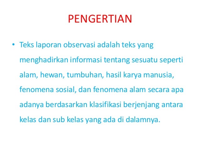 Materi Teks laporan observasi