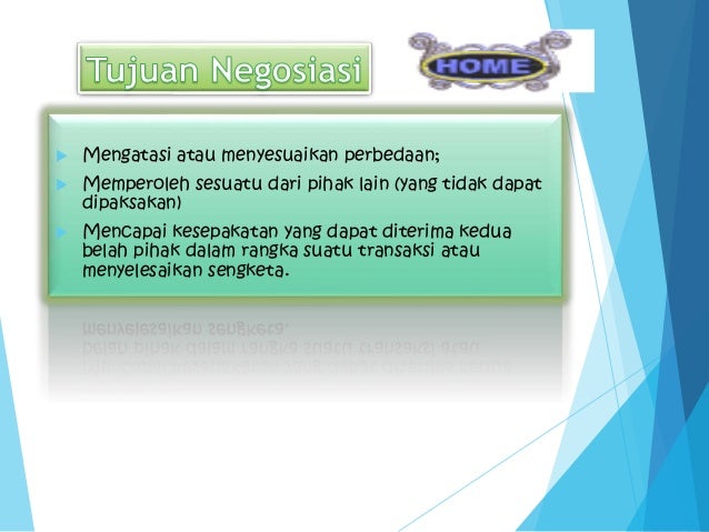 Tugas Kelompok Bahasa Indonesia mengenai Teks Negosiasi Tugas Kelompok Bahasa Indonesia mengenai Teks Negosiasi