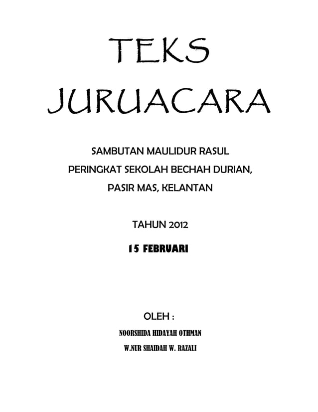 Teks pengacara majlis sambutan maulidur rasul peringkat sekolah bechah