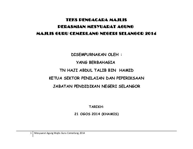 Teks Pengacara Majlis Mesyuarat Agung MGC Selangor