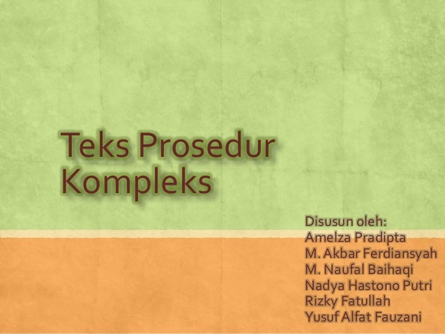 Teks Prosedur Kompleks