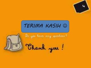 TERIMA KASIH 
 