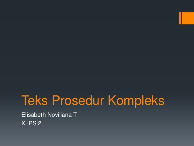 Teks Prosedur Kompleks Suci