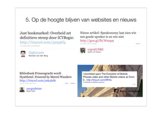 5. Op de hoogte blijven van websites en nieuws
 