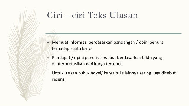 Manfaat Teks Ulasan / Menurut Anda Apakah Manfaat Meringkas Teks Ulasan