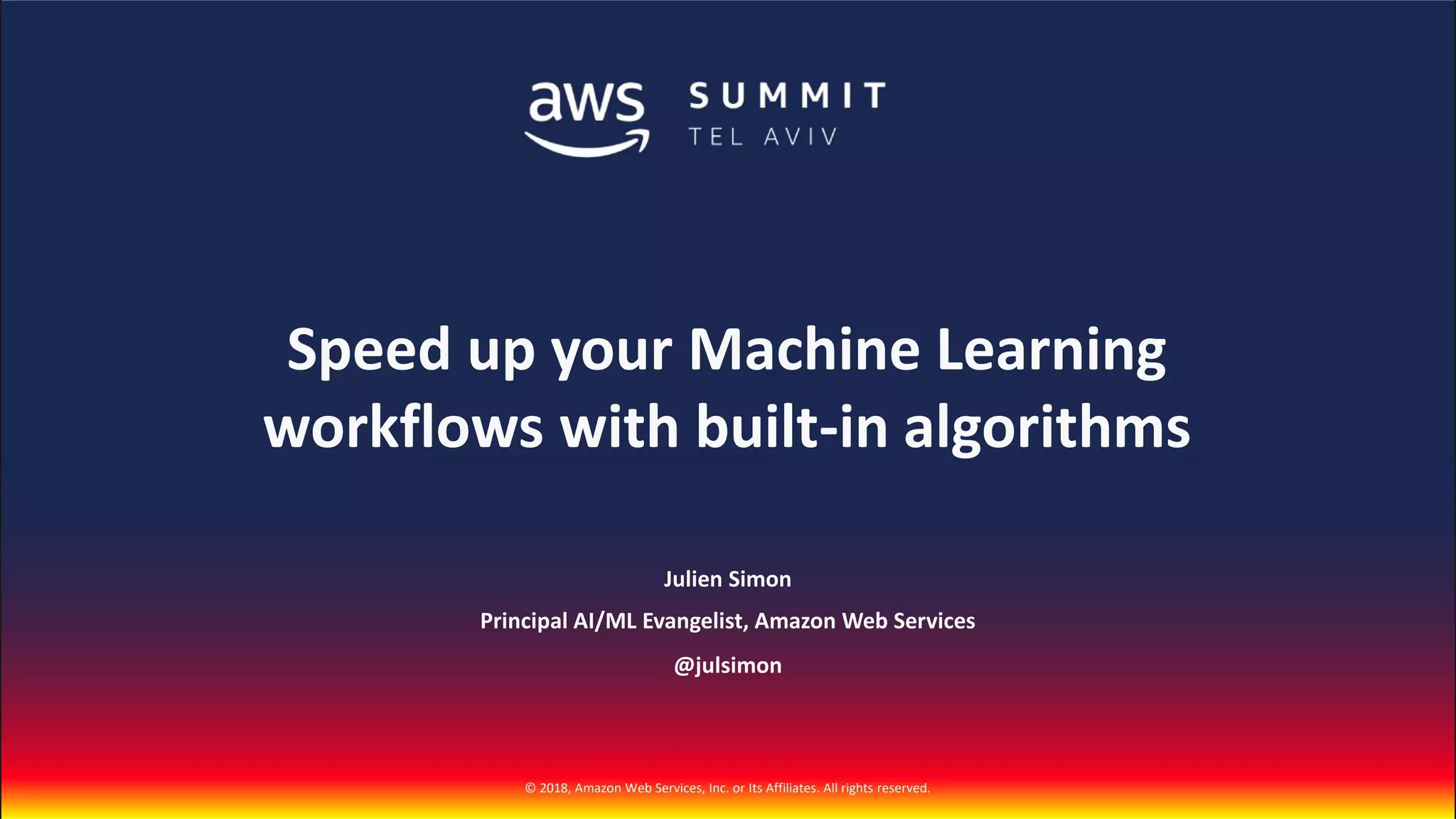 Speed up your Machine Learning workflows with build-in algorithms | PPT