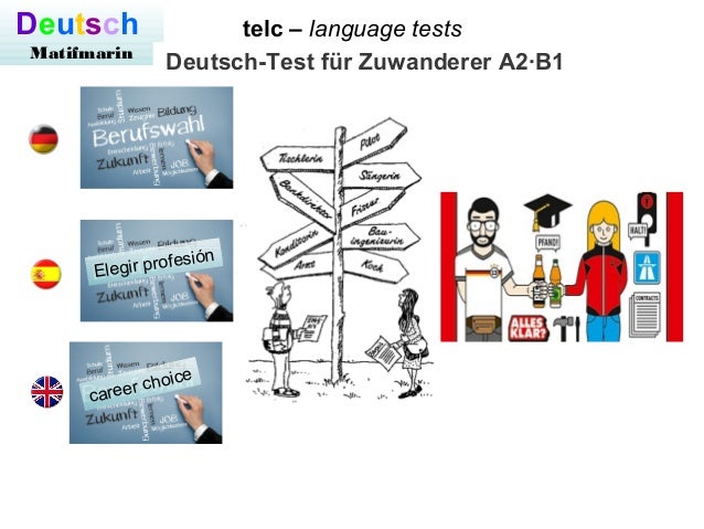 Deutsch Test Für Zuwanderer B1 Telc- Deutsch-Test für Zuwanderer A2•B1
