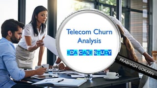 Exploratory Data Analysis Example - Telecom Churn