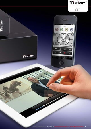 99www.TELE-audiovision.com — 09-10/2013 — TELE-audiovision International — 全球发行量最大的数字电视杂志
 