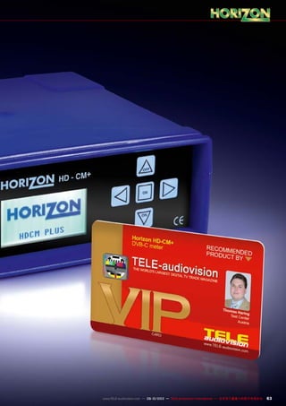 63www.TELE-audiovision.com — 09-10/2013 — TELE-audiovision International — 全球发行量最大的数字电视杂志
 