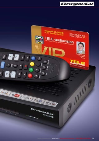 73www.TELE-audiovision.com — 09-10/2013 — TELE-audiovision International — 全球发行量最大的数字电视杂志
 