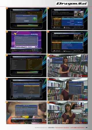 30
31
35
36
37
38
39
32
33
34
81www.TELE-audiovision.com — 09-10/2013 — TELE-audiovision International — 全球发行量最大的数字电视杂志
 