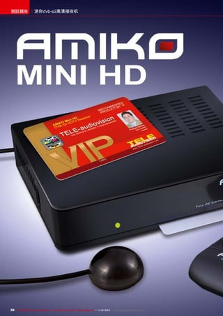 測試報告

迷你dvb-s2高清接收机

56 TELE-audiovision International — The World‘s Largest TV Box Magazine — 1
1-12/2013 — www.TELE-audiovision.com

 