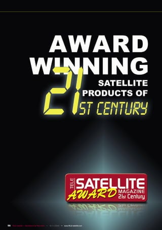 56 TELE-satellite — Broadband & Fiber-Optic — 10-1
                                                 1/2009 — www.TELE-satellite.com
 