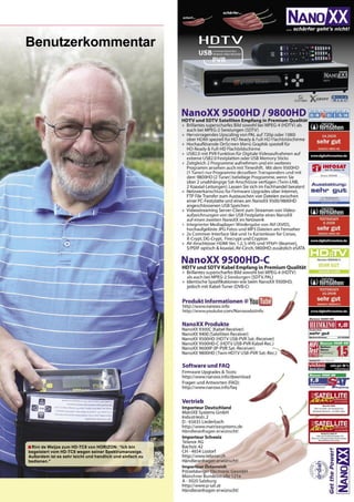 Benutzerkommentar




■ Rini de Weijze zum HD-TC8 von HORIZON: “Ich bin
begeistert vom HD-TC8 wegen seiner Spektrumanzeige.
Außerdem ist es sehr leicht und handlich und einfach zu
bedienen.”
 