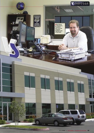 ■ Rob Rhine
                 is Viewtech’s
                 President
                 and runs the
                 company
                 together with
                 Jung Kwak.




www.TELE-satellite.com — 10-1
                            1/2009 — TELE-satellite — Broadband & Fiber-Optic   67
 