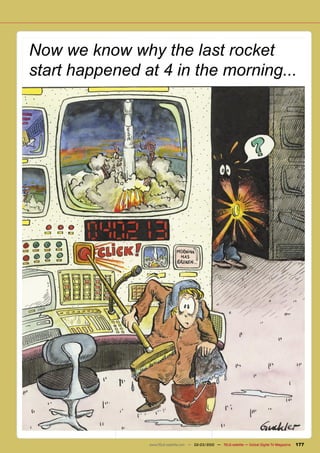 Now we know why the last rocket
start happened at 4 in the morning...




                www.TELE-satellite.com — 02-03/2010 — TELE-satellite — Global Digital TV Magazine   177
 