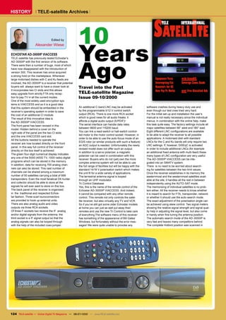 HISTORY               TELE-satellite Archives




                                                        10                                                               SATELLITE
                                                                                                                                TELE             INTERNATIONAL




                                                        Years
                                  Edited by
                    Alexander Wiese

ECHOSTAR AD-3000IP VIACCESS




                                                        Ago
TELE-satellite has previously tested Echostar’s
�������������������������������������������������
������������������������������������������������
����������������������������������������������
����������������������������������������������
�������������������������������������������
�����������������������������������������������                                                                           Equipment Tests        with SatcoDX:
�����������������������������������������������������                                                                     Intercepting Fax       Coverage Zones Guide
���������������������������������������������������     Travel into the Past                                              Receivers for US
���������������������������������������������                                                                             How Pay Tv Works       new: Free Classified Ads
������������������������������������������              TELE-satellite Magazine
�����������������������������������������               Issue 09-10/2000
�������������������������������������������
������������������������������������������
that this system should be embedded in the              ������������������������������������������                 �������������������������������������������
���������������������������������������������           ������������������������������������������                 ������������������������������������������
�������������������������������������                   �������������������������������������������                ���������������������������������������������������
��������������������������������������                  ��������������������������������������������               manual is not really necessary since the individual
�����������������������                                 �����������������������������������������                  �������������������������������������������������
�����������������������������������������               �������������������������������������������                �������������������������������������������������������
                                                        ������������������������������                             ������������������������������������������������
������������������������������������
                                                        ��������������������������������������������������         ������������������������������������������������
���������������������������������������������
                                                        ���������������������������������������������������        to be able to adapt the receiver to all possible
��������������������������������
                                                        ��������������������������������������������������         ���������������������������������������������
All the buttons needed to operate the
                                                        �����������������������������������������������������      ��������������������������������������������������
�����������������������������������������������
                                                        �������������������������������������������������          �����������������������������������������������
������������������������������������������������
                                                        ����������������������������������������������             �������������������������������������������������
����������������������������������������
                                                        ���������������������������������������������              ��������������������������������������������������
�������������������������������������������������
                                                        polarizer can be used in combination with this             ������������������������������������������������
��������������������������������������������������
                                                        �����������������������������������������������            �����������������������������������
��������������������������������������������
                                                        complex antenna system will not be able to use             �����������������������������
������������������������������������������������        ��������������������������������������������������������   There is no need to be worried about search-
���������������������������������������������           �������������������������������������������������          �������������������������������������������������
���������������������������������������                 ������������������������������������������������           Once the receiver establishes in its memory the
������������������������������������������������        �����������������������������������������                  easternmost and the westernmost satellites avail-
������������������������������������������������        �������������������������                                  �����������������������������������������������������
and collector should be able to store all the           ��������������������                                       ���������������������������������������
�����������������������������������������������         ���������������������������������������������������        ���������������������������������������������������
��������������������������������������������            �����������������������������������������                  ���������������������������������������������������
in the traditional and respected Echos-                 it cannot be compared with any other remote                ����������������������������������������������������
����������������������������������������                �������������������������������������������������          �����������������������������������������������
����������������������������������������                ��������������������������������������������������         ���������������������������������������������������
��������������������������������������                  ��������������������������������������������������         ��������������������������������������������������
�������������������������������                         ��������������������������������������������               �����������������������������������������������������
����������������������������������������������          �������������������������������������������������          ������������������������������������������������������
���������������������������������������������           �������������������������������������������������          ����������������������������������������������
�����������������������������������������������         �����������������������������������������������            ����������������������������������������������
������������������������������������������              �����������������������������������������������            ����������������������������������������������
�������������������������������������������             �������������������������������������������                ���������������������������������������������




124 TELE-satellite — Global Digital TV Magazine — 06-07/2010 — www.TELE-satellite.com
 