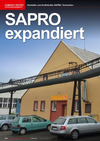COmpAnY REpORT                           Hersteller und Großhändler SApRO, Tschechien
该独家报道由高级编辑所作




SApRO
expandiert




118 TELE-satellite — Global Digital TV Magazine — 08-09/201 — www.TELE-satellite.com
                                                          1
 