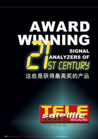这些是获得最高奖的产品
112 TELE-satellite International — The World‘s Largest Digital TV Trade Magazine — 02-03/2012 — www.TELE-satellite.com
 