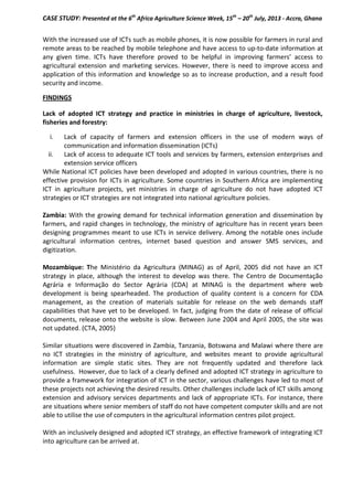 CASE STUDY: Presented at the 6th
Africa Agriculture Science Week, 15th
– 20th
July, 2013 - Accra, Ghana
With the increased...