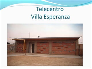 Telecentro  Villa Esperanza 