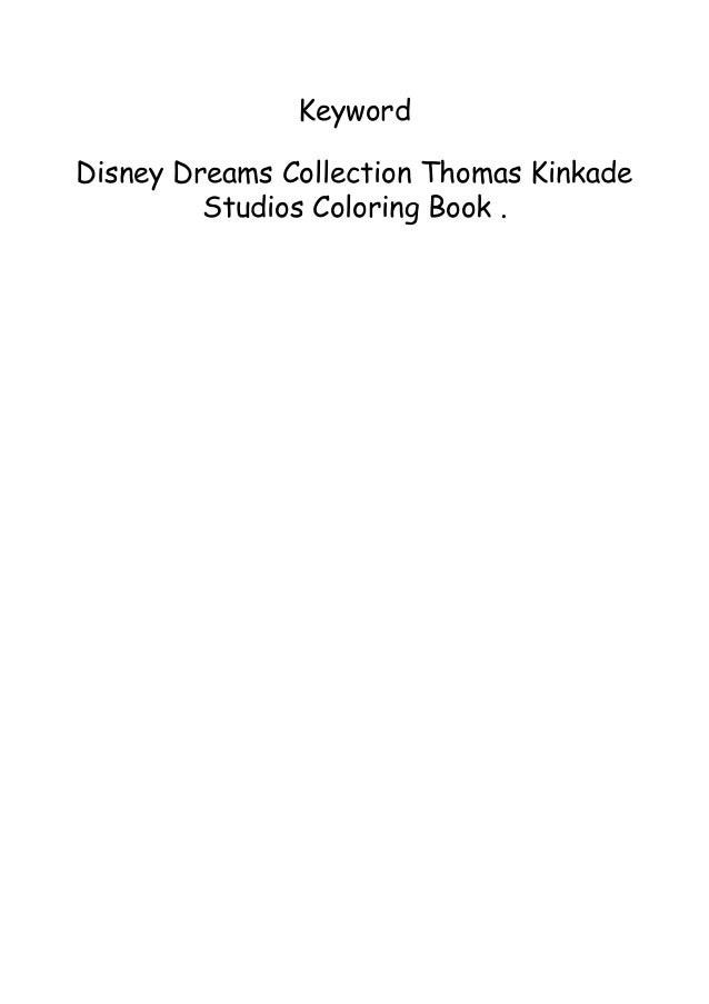 Disney dreams collection thomas kinkade studios coloring book