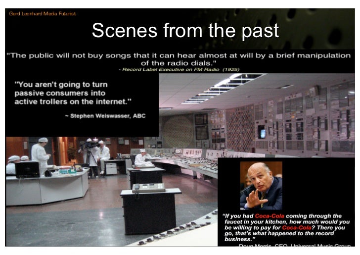 Gerd Leonhard Media Futurist



                               Scenes from the past
 