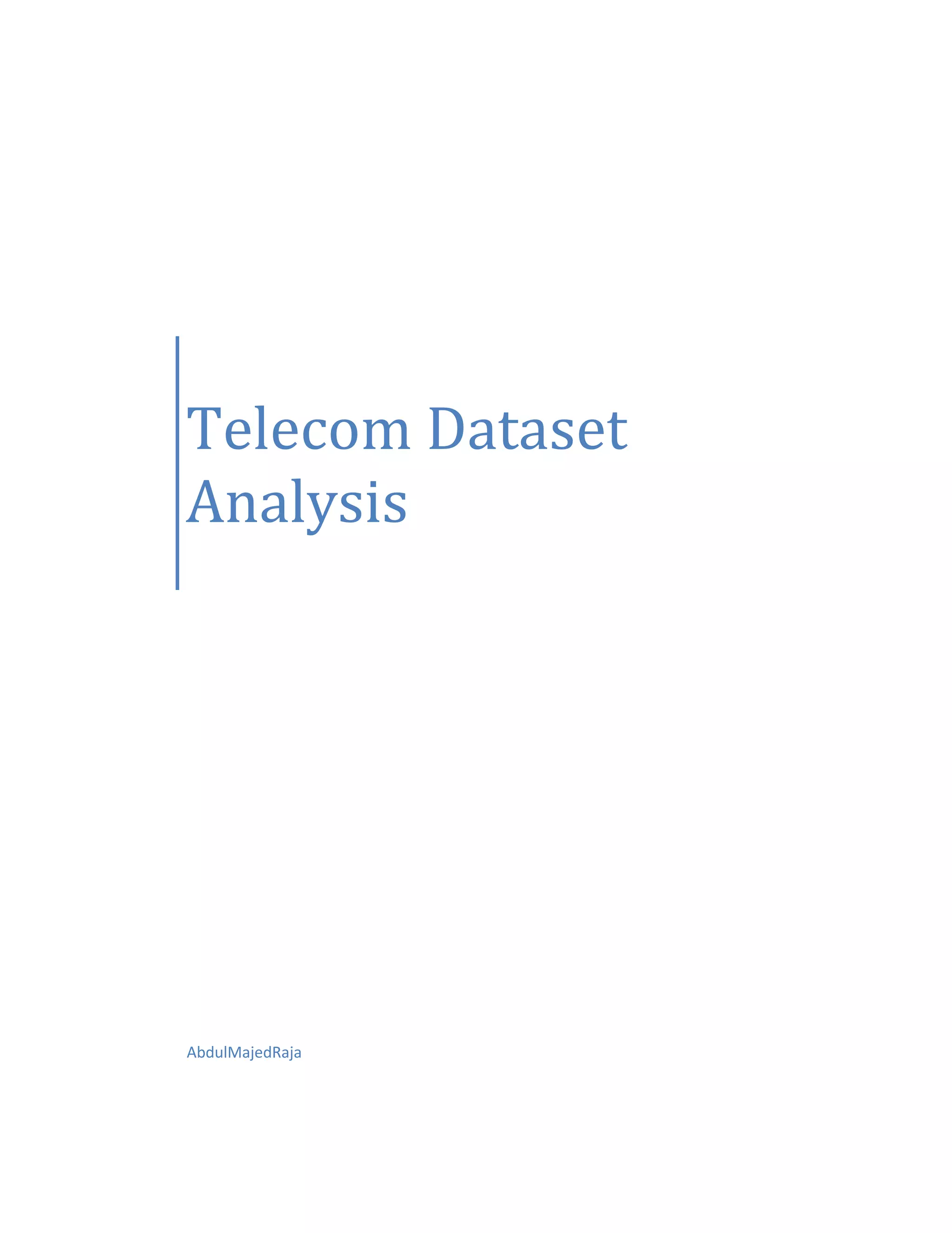 Business insights Evaluation of a Telecom client dataset using R | PDF