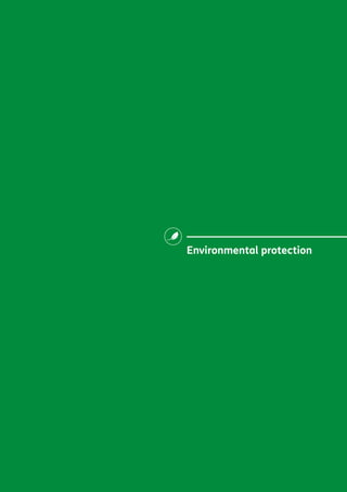 Environmental protection
 