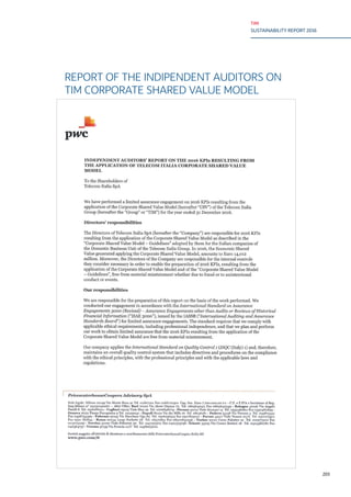TIM
SUSTAINABILITY REPORT 2016
203
REPORT OF THE INDIPENDENT AUDITORS ON
TIM CORPORATE SHARED VALUE MODEL
 